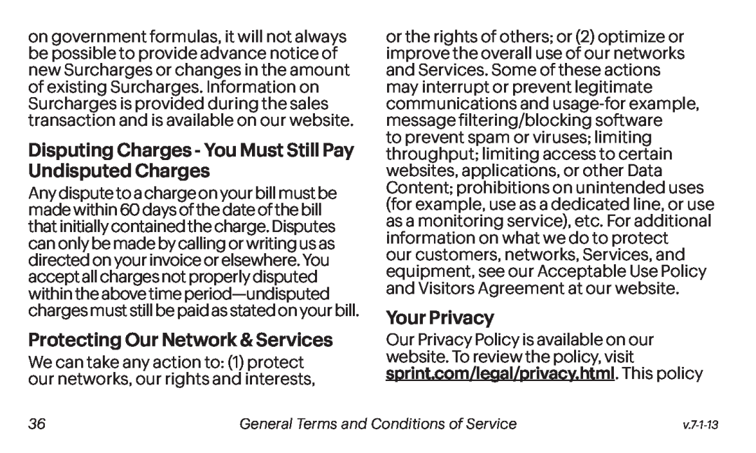 Disputing Charges - You Must Still Pay Undisputed Charges Protecting Our Network & Services