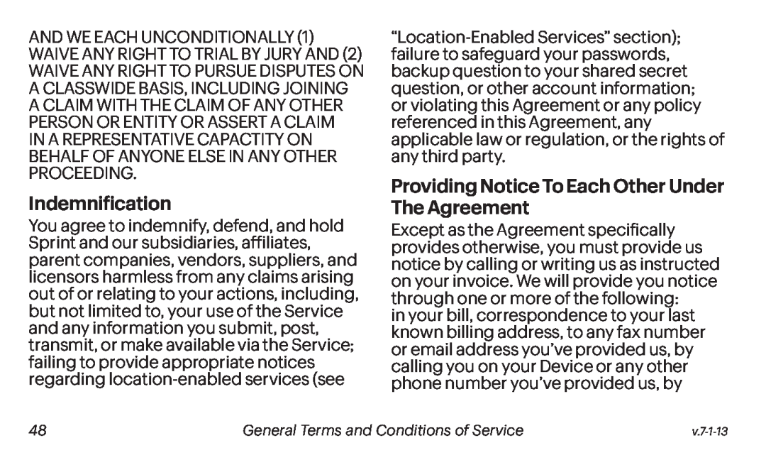 Indemnification Providing Notice To Each Other Under The Agreement