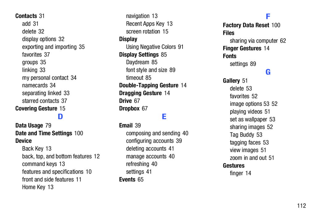 Covering Gesture Galaxy Tab 4 7.0 Wi-Fi