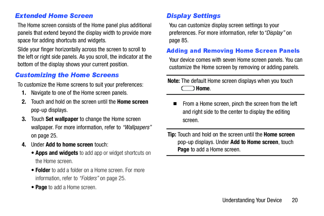 Customizing the Home Screens Galaxy Tab 4 7.0 Wi-Fi