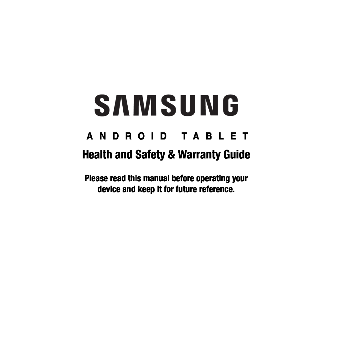 Health and Safety & Warranty Guide Galaxy Tab 4 10.1 AT&T