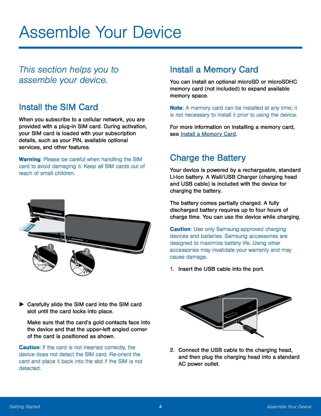 This section helps you to assemble your device Galaxy Tab 4 10.1 AT&T