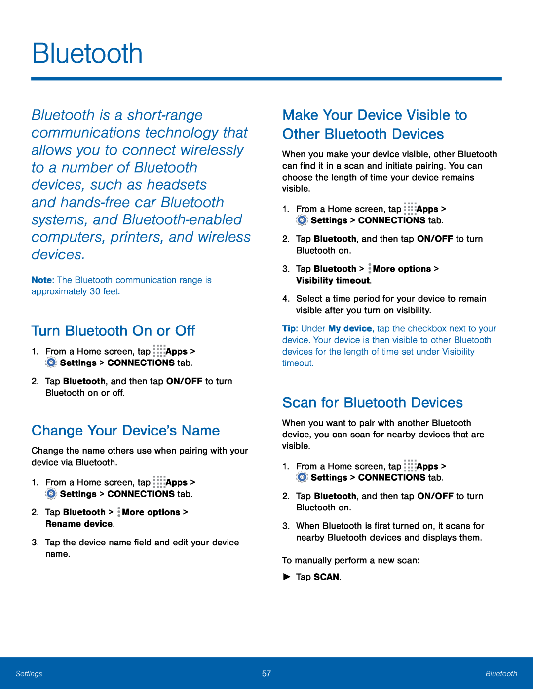 Make Your Device Visible to Other Bluetooth Devices Turn Bluetooth On or Off