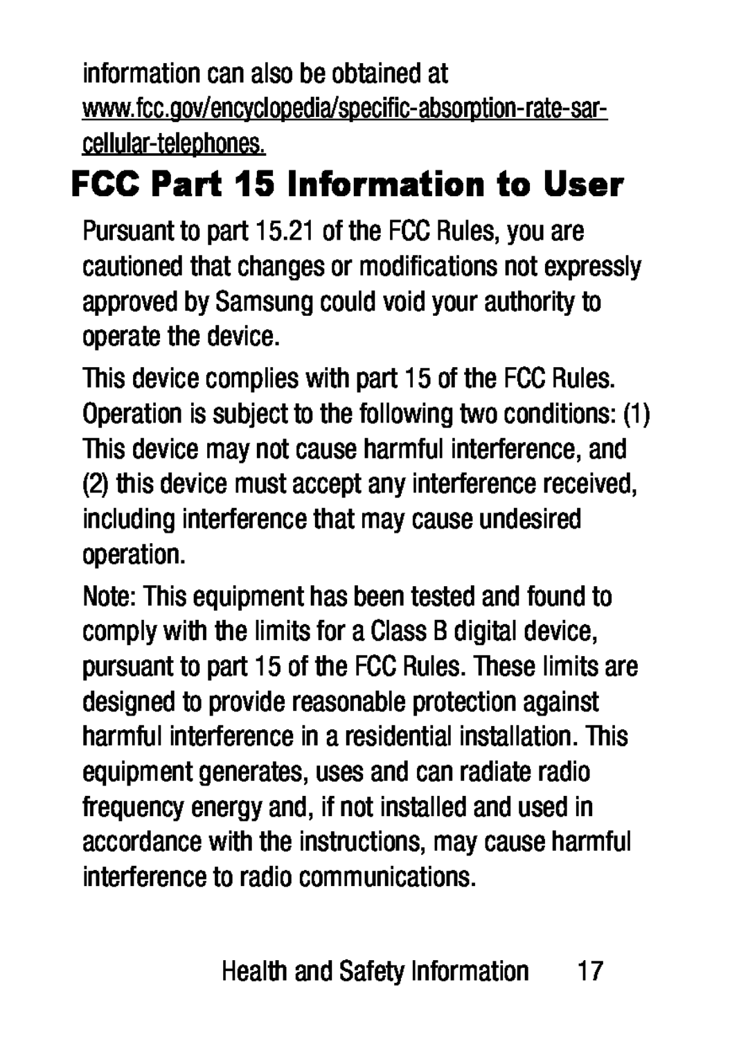 information can also be obtained at FCC Part 15 Information to User