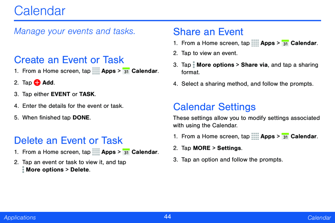 Manage your events and tasks Create an Event or Task