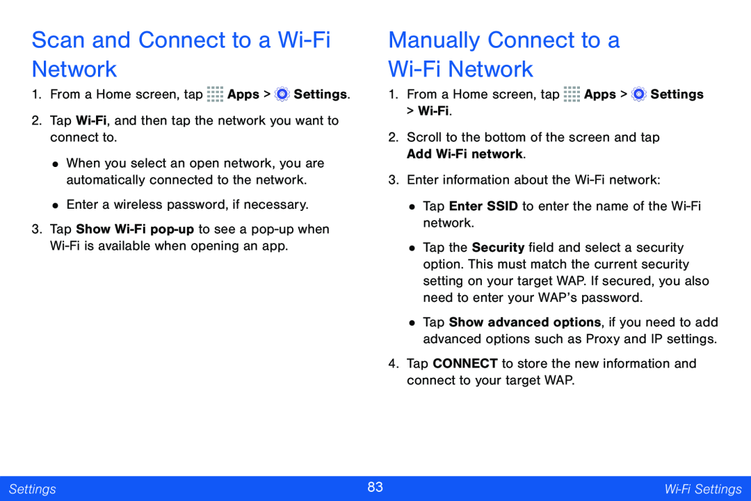 Scan and Connect to a Wi-FiNetwork Manually Connect to a