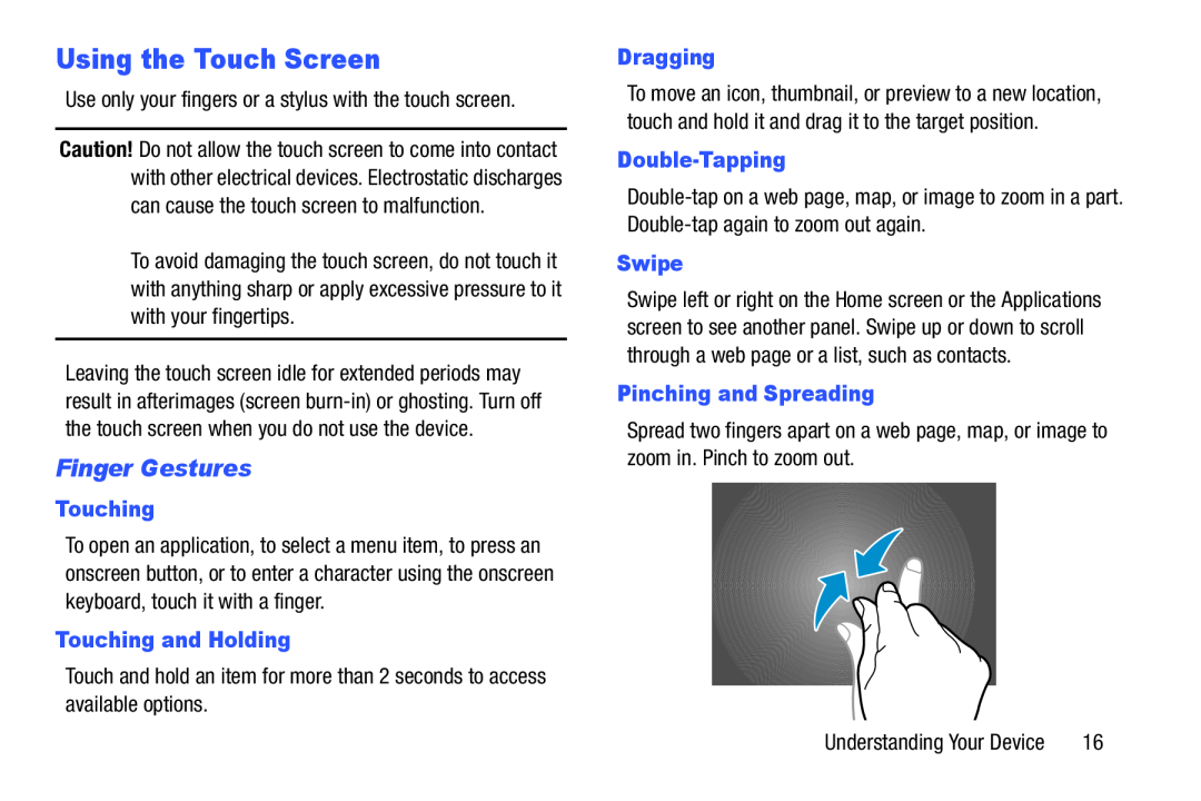 Finger Gestures Using the Touch Screen