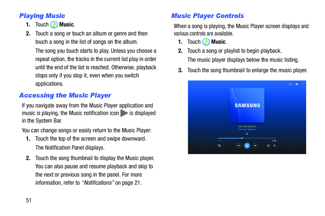 Playing Music Accessing the Music Player