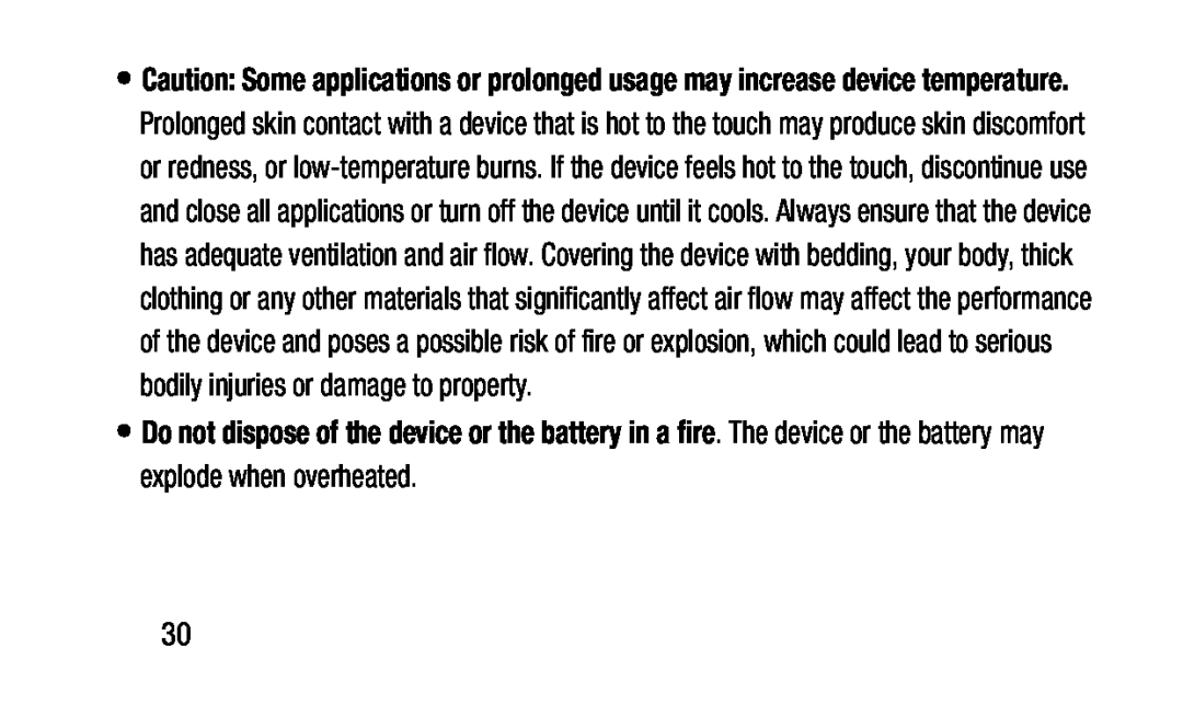 . The device or the battery may explode when overheated Galaxy Tab 4 10.1 Wi-Fi