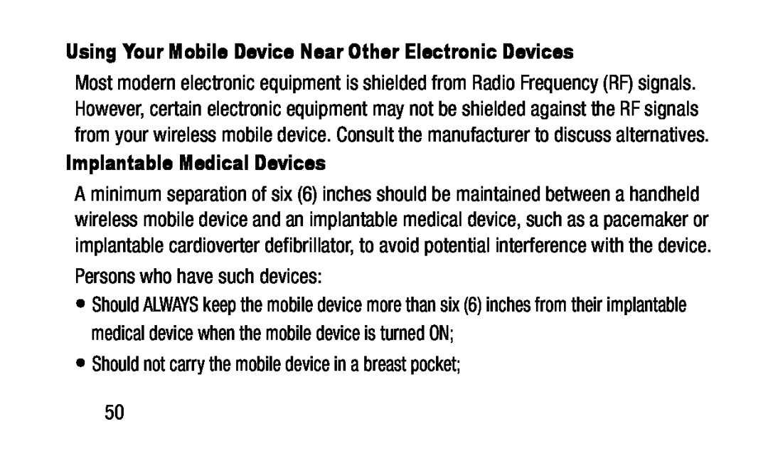 Using Your Mobile Device Near Other Electronic Devices Implantable Medical Devices