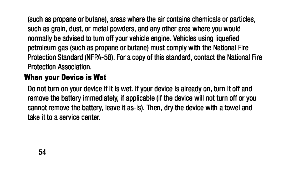 When your Device is Wet Galaxy Tab 4 10.1 Wi-Fi