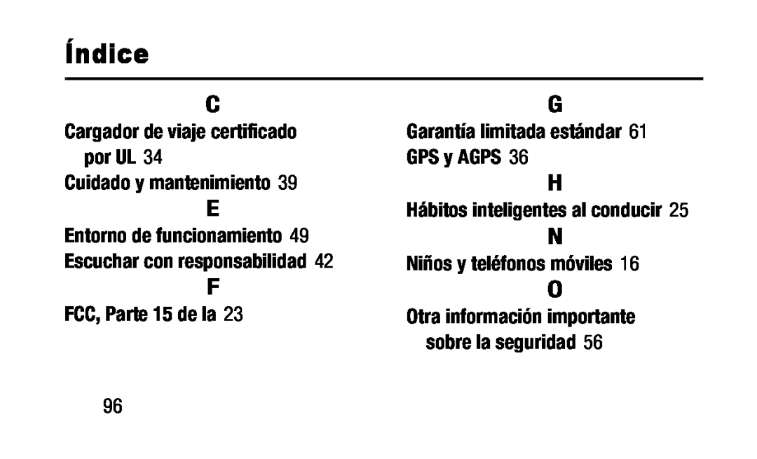 Entorno de funcionamiento 49 Escuchar con responsabilidad Otra información importante sobre la seguridad