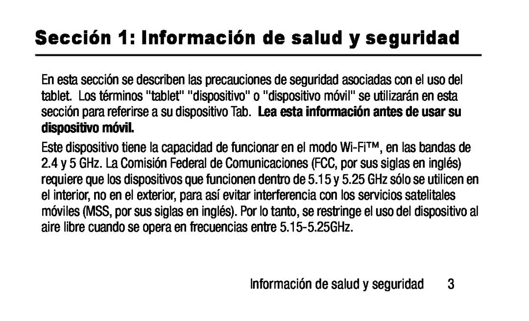 Sección 1: Información de salud y seguridad Galaxy Tab 4 10.1 Wi-Fi