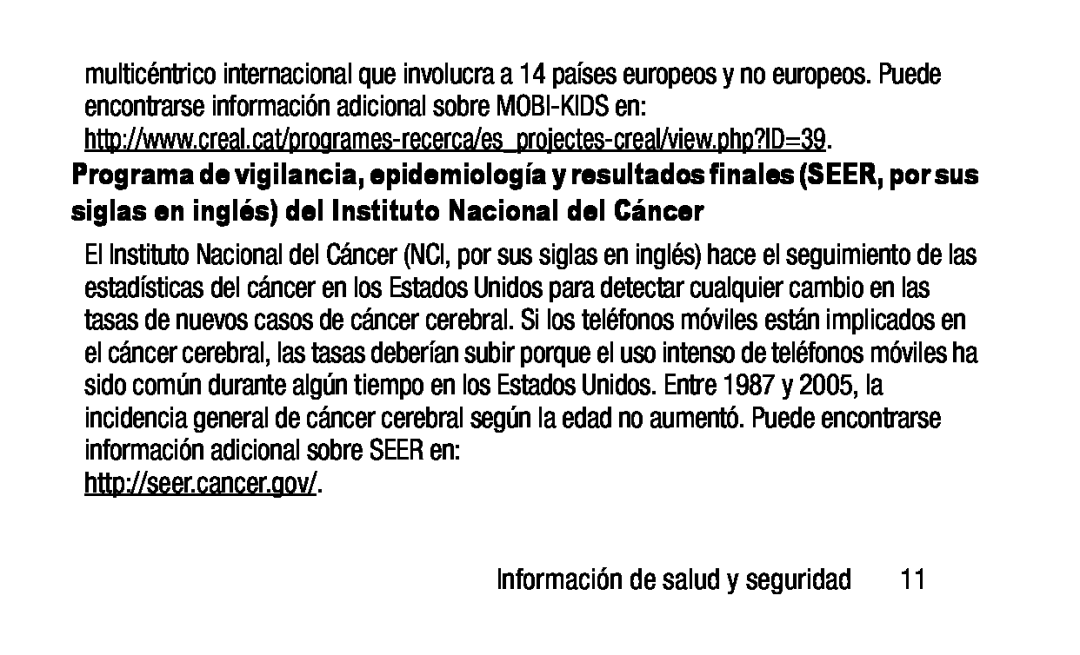 http://www.creal.cat/programes-recerca/es_projectes-creal/view.php?ID=39 http://seer.cancer.gov