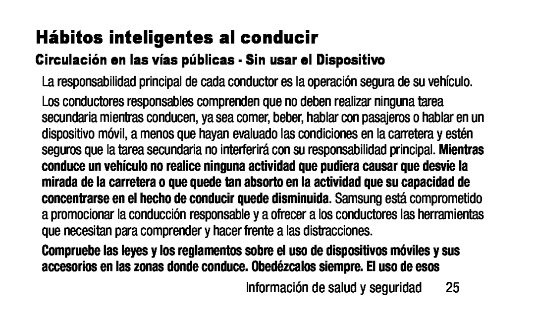 Circulación en las vías públicas - Sin usar el Dispositivo Hábitos inteligentes al conducir