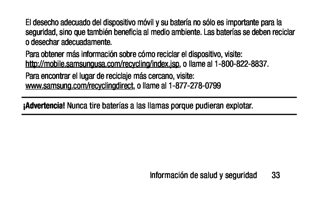 ¡Advertencia! Nunca tire baterías a las llamas porque pudieran explotar Galaxy Tab 4 10.1 NOOK Wi-Fi