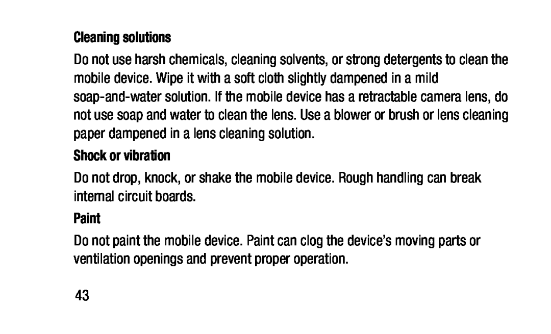 Cleaning solutions Shock or vibration