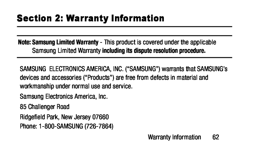 Note: Samsung Limited Warranty - This product is covered under the applicable Note: Samsung Limited Warranty