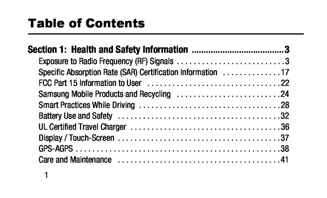 Section 1: Health and Safety Information Table of Contents