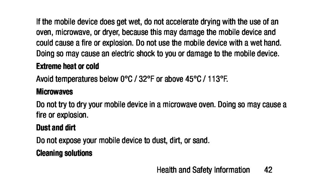 Do not expose your mobile device to dust, dirt, or sand Galaxy Tab 3 Lite Wi-Fi