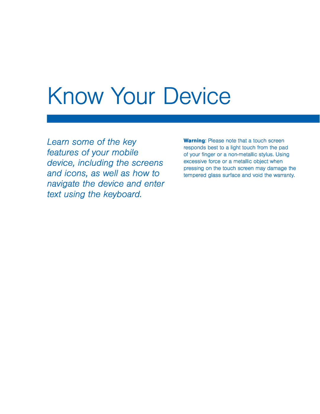 Know Your Device