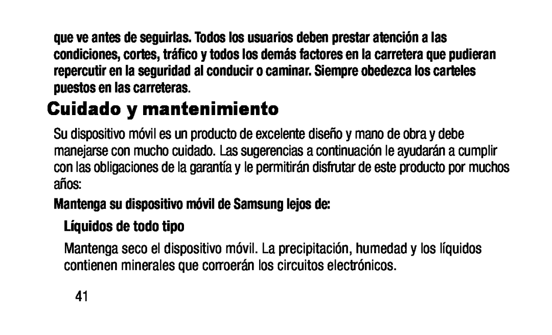 Mantenga su dispositivo móvil de Samsung lejos de: Líquidos de todo tipo