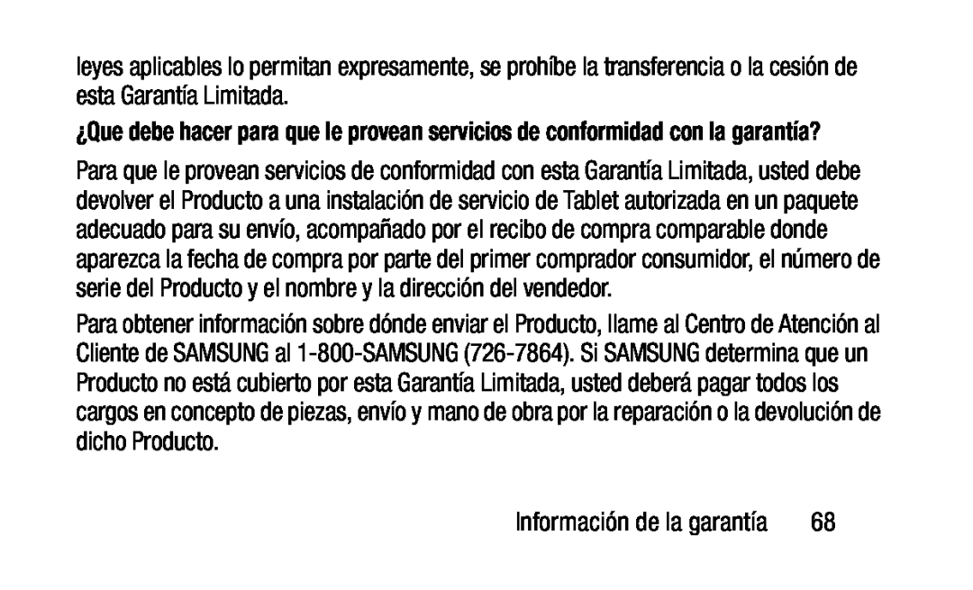 ¿Que debe hacer para que le provean servicios de conformidad con la garantía Galaxy Tab 3 Lite Wi-Fi