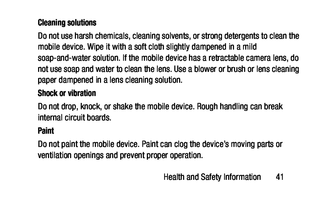 Cleaning solutions Shock or vibration