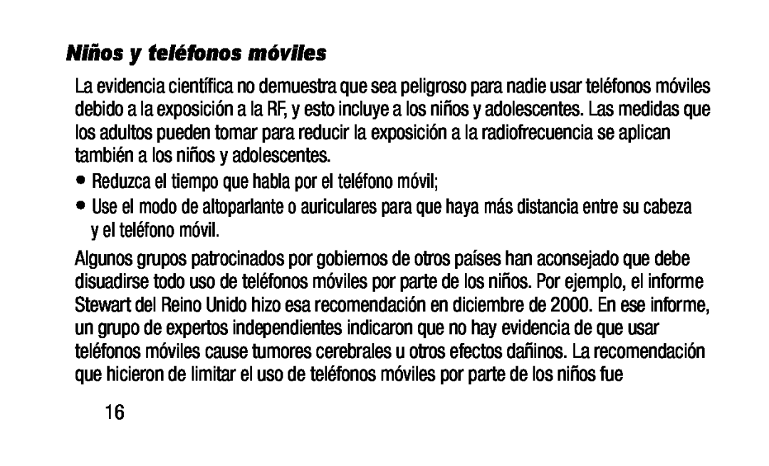 •Reduzca el tiempo que habla por el teléfono móvil; Niños y teléfonos móviles