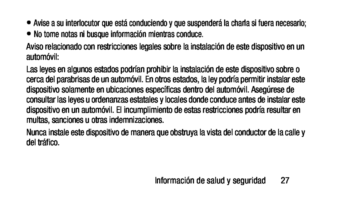 •No tome notas ni busque información mientras conduce Galaxy Tab 3 7.0 Wi-Fi