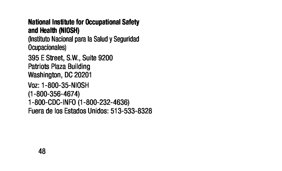 395 E Street, S.W., Suite 9200 Patriots Plaza Building Washington, DC Voz: 1-800-35-NIOSH (1-800-356-4674)