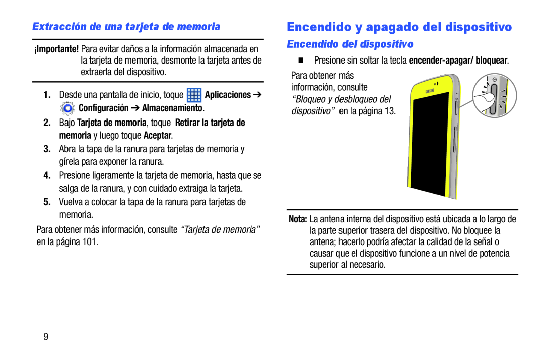 Extracción de una tarjeta de memoria Encendido del dispositivo