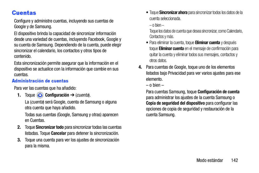 Administración de cuentas 1.Toque Configuración ➔ (cuenta)