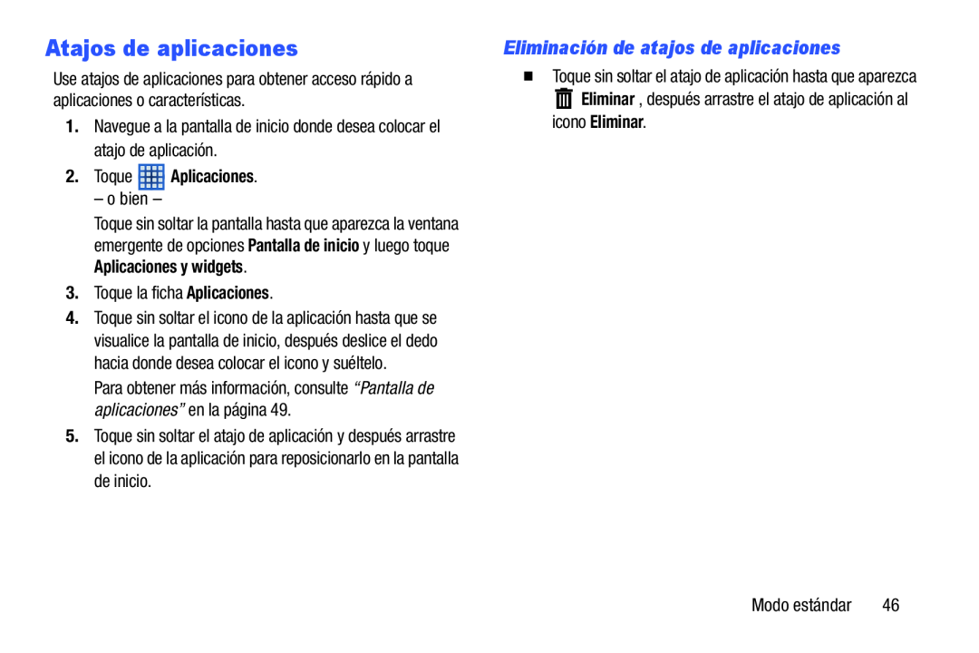 Eliminación de atajos de aplicaciones Atajos de aplicaciones