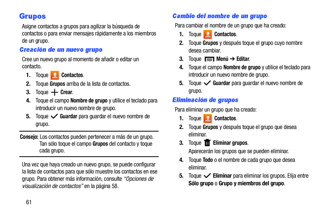 Eliminación de grupos Galaxy Tab 3 7.0 Kids Wi-Fi