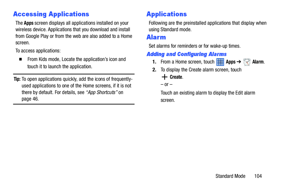 Adding and Configuring Alarms Accessing Applications