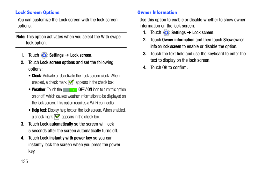 1.Touch Settings ➔ Lock screen Galaxy Tab 3 7.0 Kids Wi-Fi