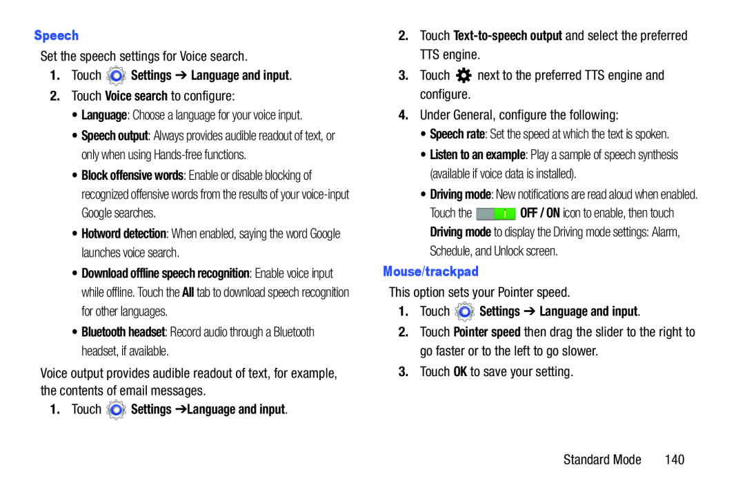 Speech 1.Touch Settings ➔ Language and input