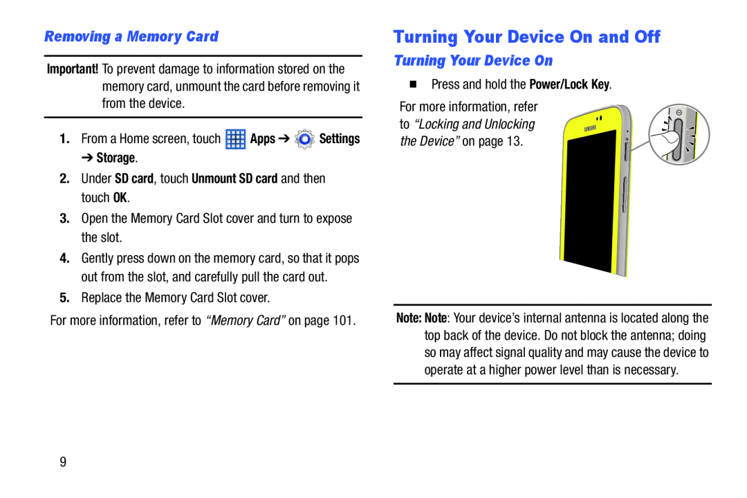 Removing a Memory Card Turning Your Device On