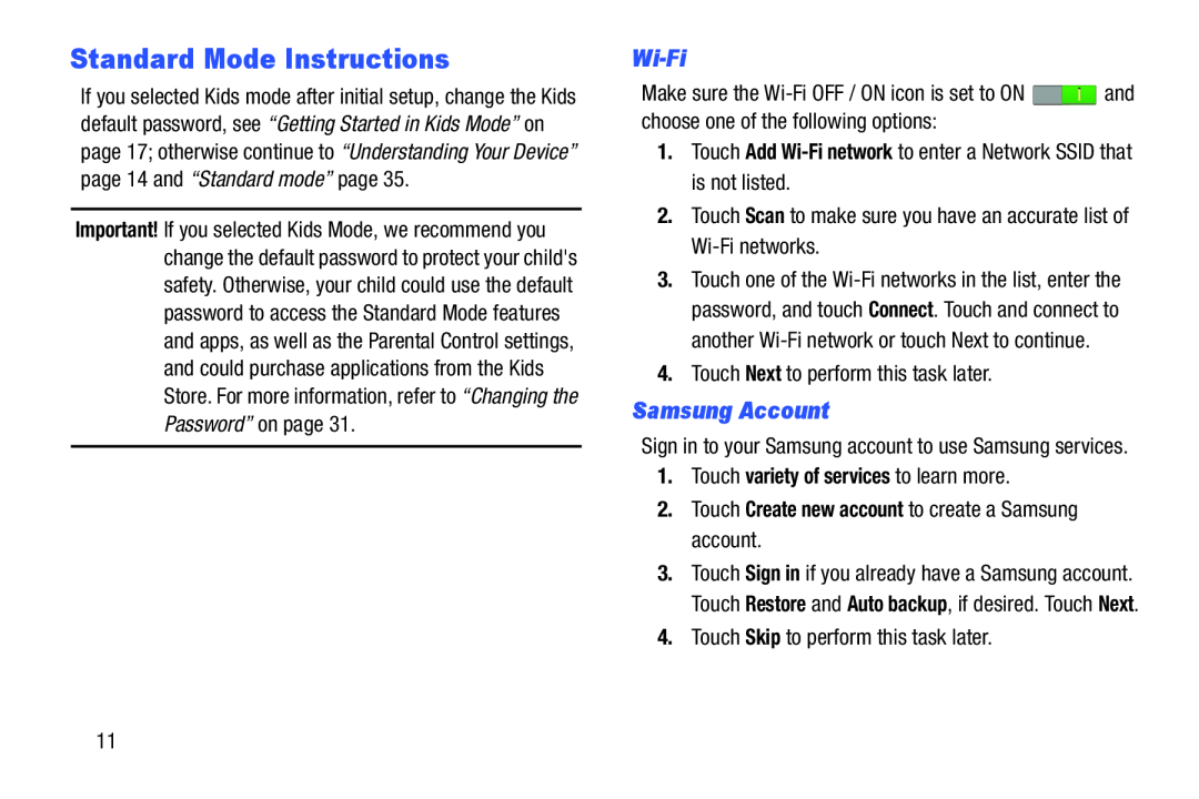 Standard Mode Instructions Galaxy Tab 3 7.0 Kids Wi-Fi