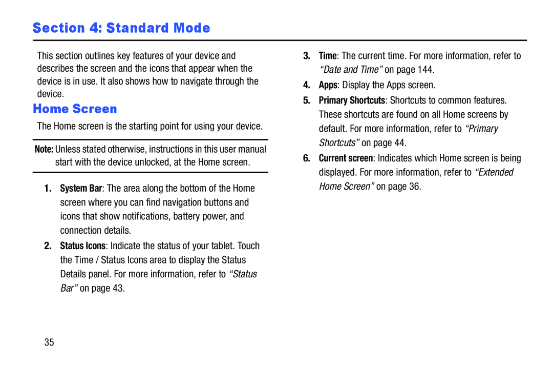 Home Screen Section 4: Standard Mode