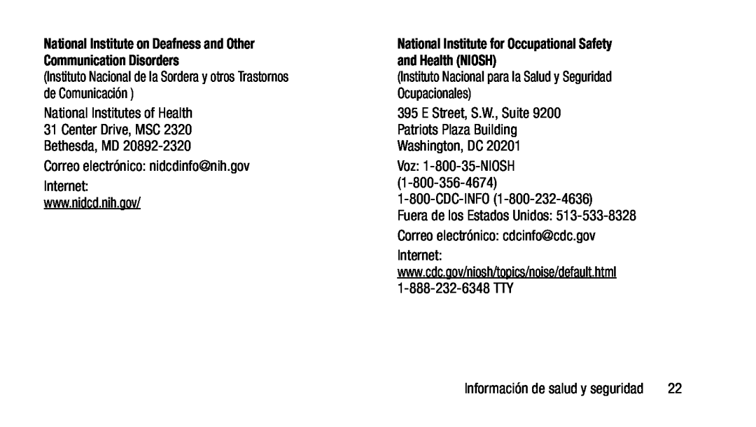 National Institute on Deafness and Other Communication Disorders National Institute for Occupational Safety and Health (NIOSH)