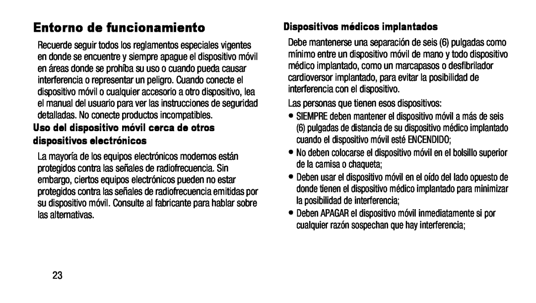 Uso del dispositivo móvil cerca de otros dispositivos electrónicos Dispositivos médicos implantados