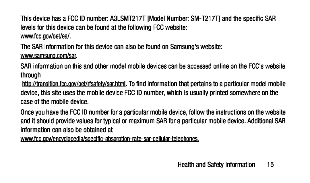 http://transition.fcc.gov/oet/rfsafety/sar.html Galaxy Tab 3 7.0 T-Mobile