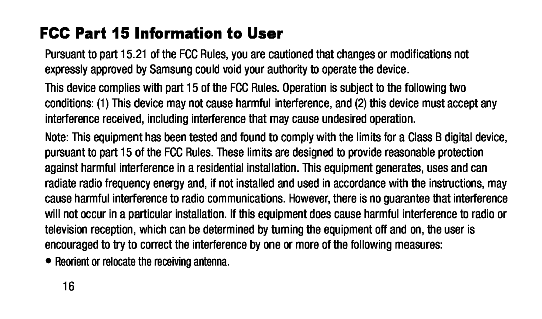 •Reorient or relocate the receiving antenna FCC Part 15 Information to User