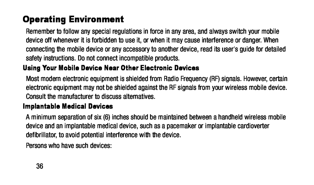 Using Your Mobile Device Near Other Electronic Devices Implantable Medical Devices