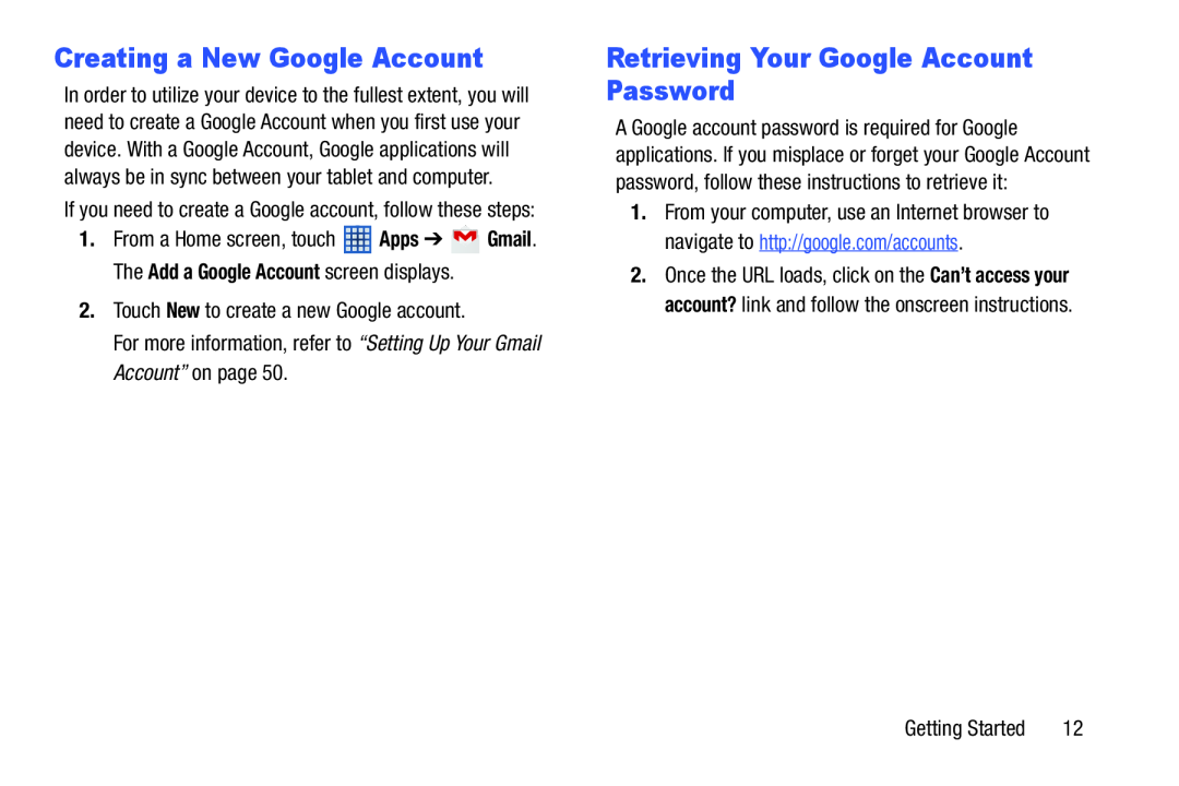 Creating a New Google Account Retrieving Your Google Account Password