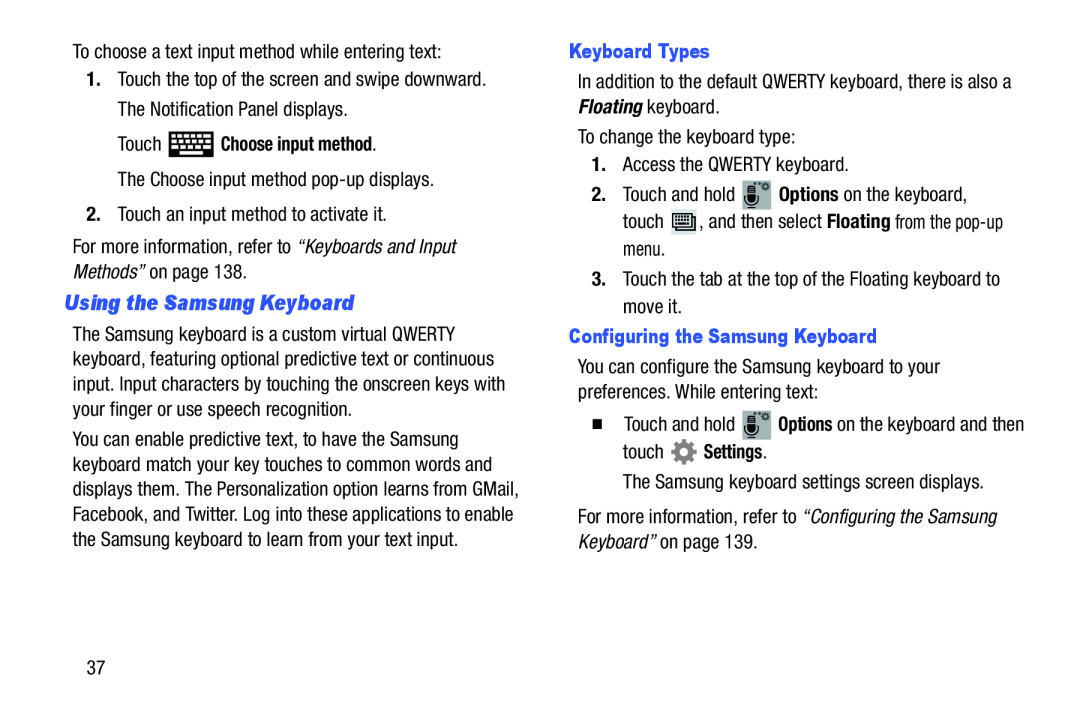 Using the Samsung Keyboard Galaxy Tab 3 7.0 Wi-Fi