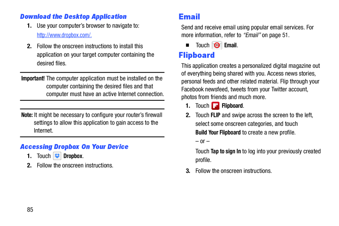 Accessing Dropbox On Your Device Galaxy Tab 3 7.0 Wi-Fi