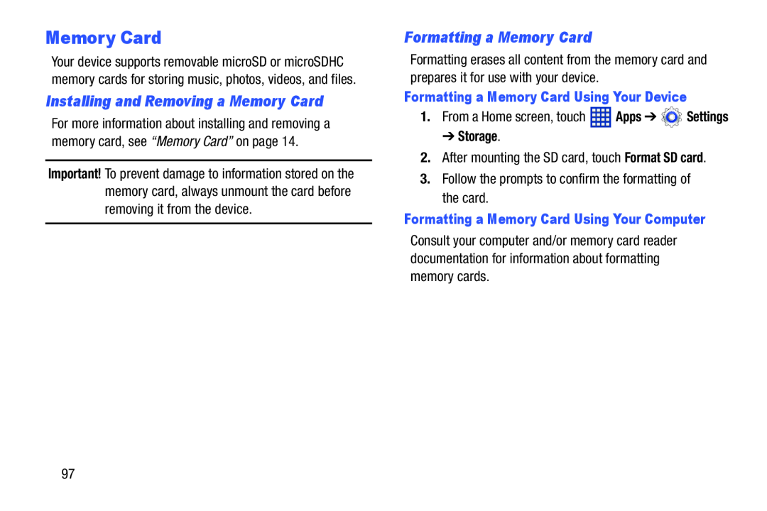 Installing and Removing a Memory Card Formatting a Memory Card